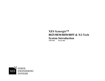 XES Synergix 8825/8830/8850/8855 & X2-TECH System XES Synergix 8825/8830/8850/8855 & X2-TECH System