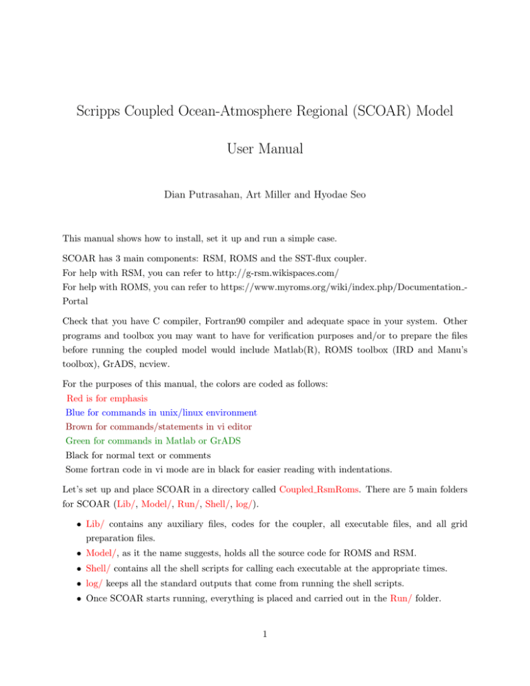 Scripps Coupled Ocean-Atmosphere Regional Scripps Coupled Ocean-Atmosphere Regional