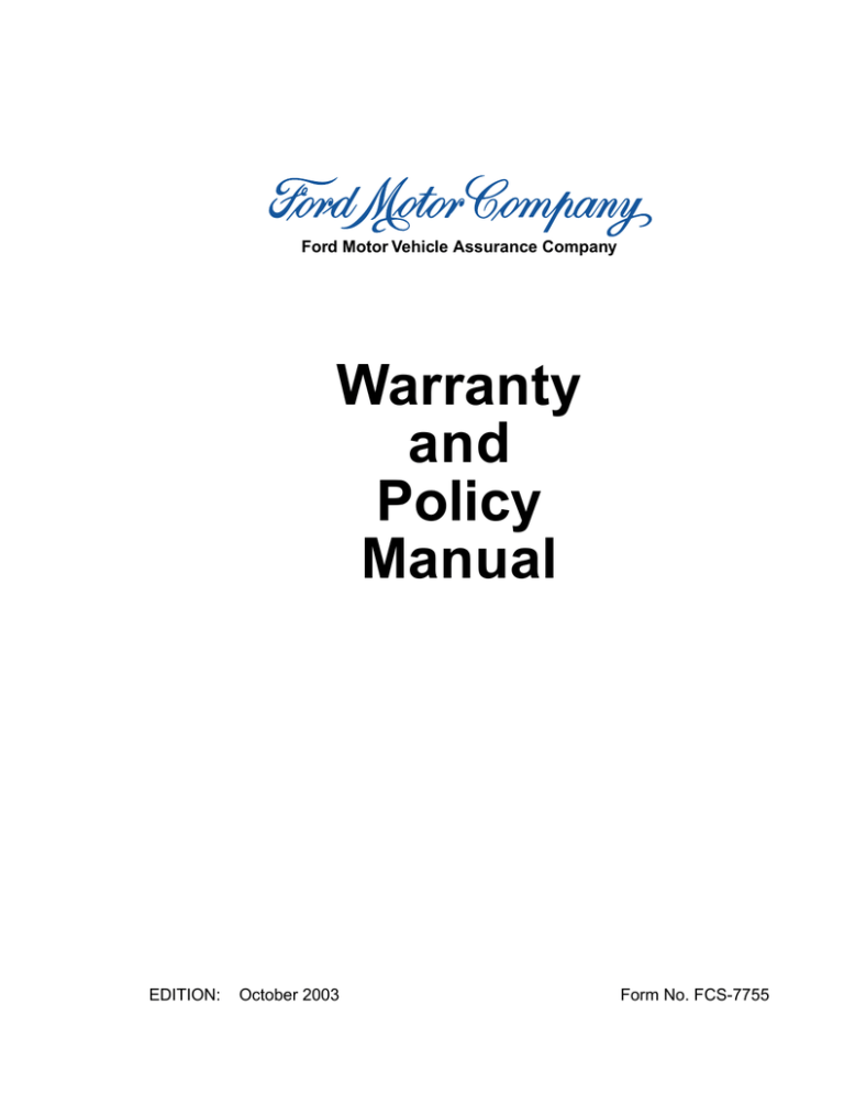 Warranty and Policy Manual Warranty and Policy Manual