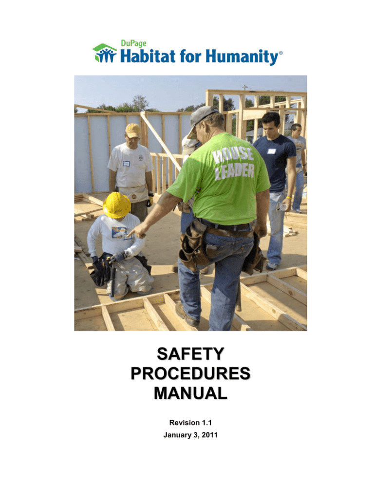Safety Procedures Manual - DuPage Habitat for Humanity Safety Procedures Manual - DuPage Habitat for Humanity