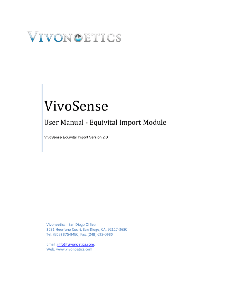VivoSense - Equivital Import Module VivoSense - Equivital Import Module