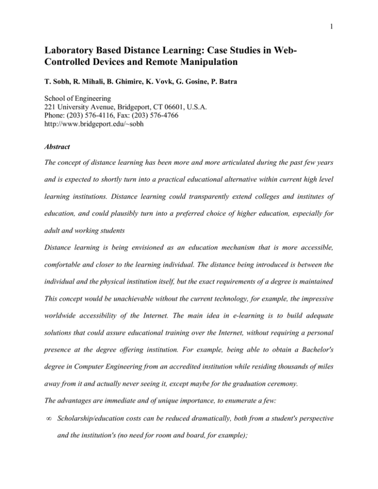 Case Studies in Web- Controlled Devices and Remote Manipulation Case Studies in Web- Controlled Devices and Remote Manipulation