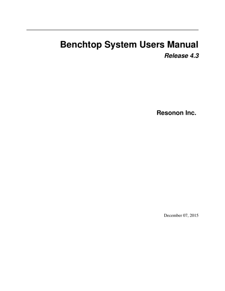 Benchtop System Users Manual Benchtop System Users Manual