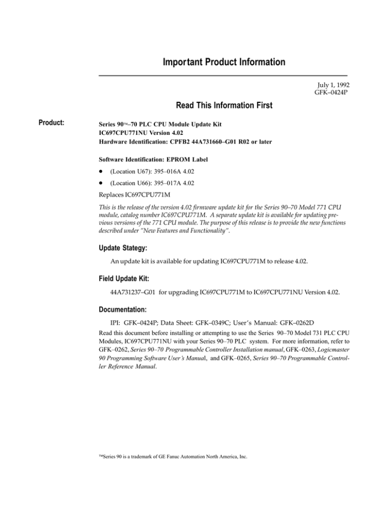 Series 90-70 CPU Update Kit, IC697CPU771NU, GFK Series 90-70 CPU Update Kit, IC697CPU771NU, GFK
