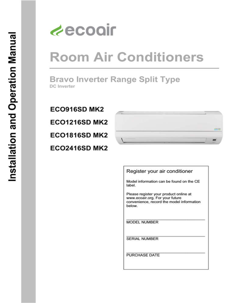 Ecoair Bravo Series 9000/12000/18000/24000BTU Owner's manual Ecoair Bravo Series 9000/12000/18000/24000BTU Owner's manual