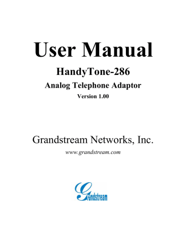 Grandstream Networks HandyTone-286 Rev 3.0 User manual | Manualzz Grandstream Networks HandyTone-286 Rev 3.0 User manual | Manualzz