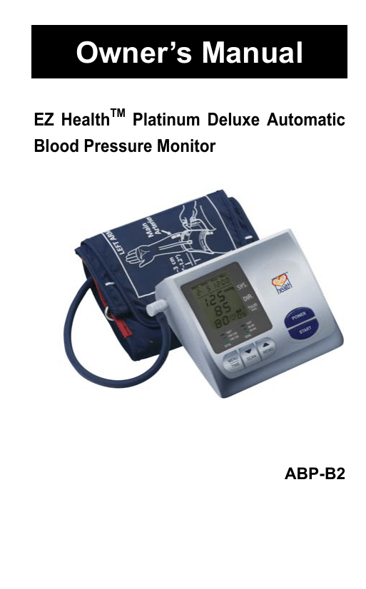ABP-B2 Blood Pressure Monitor ABP-B2 Blood Pressure Monitor