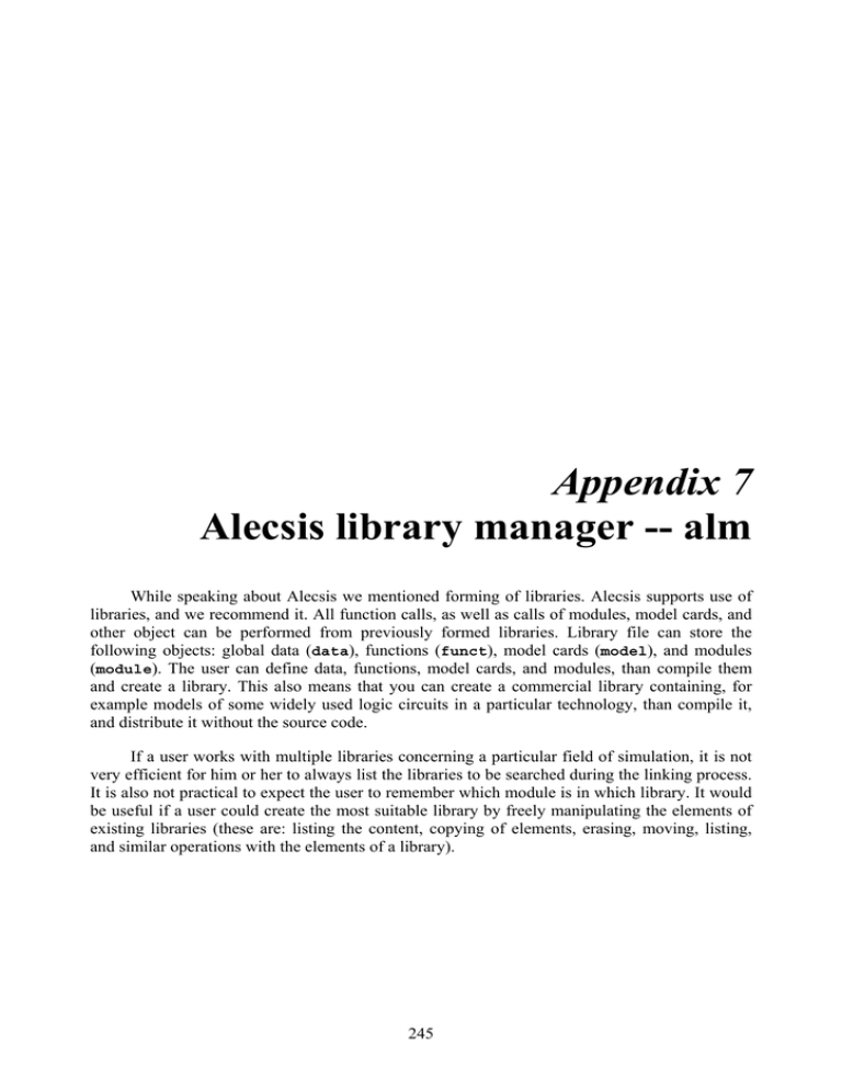 Appendix 7 Alecsis Library Manager - Appendix 7 Alecsis Library Manager -