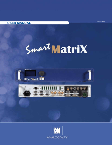 Smart MatriX Smart MatriX