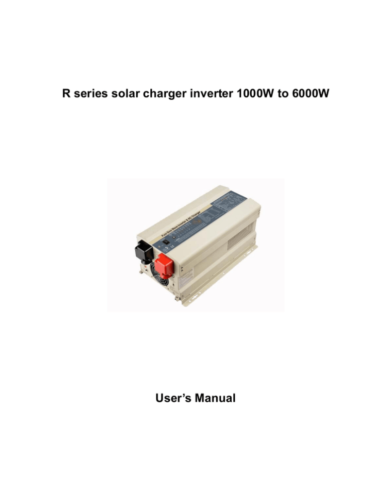 R series MPPT solar charger inverter user manual R series MPPT solar charger inverter user manual