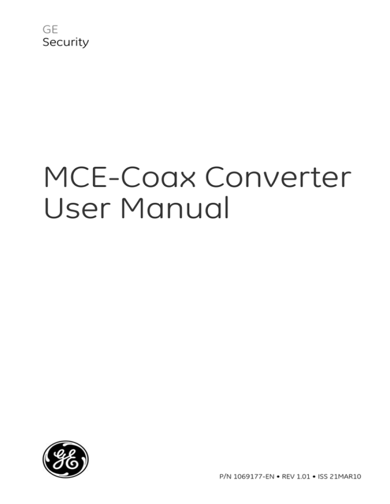 MCE-Coax Converter User Manual MCE-Coax Converter User Manual