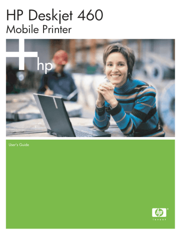 HP Deskjet 460 Mobile Printer series User's Guide HP Deskjet 460 Mobile Printer series User's Guide
