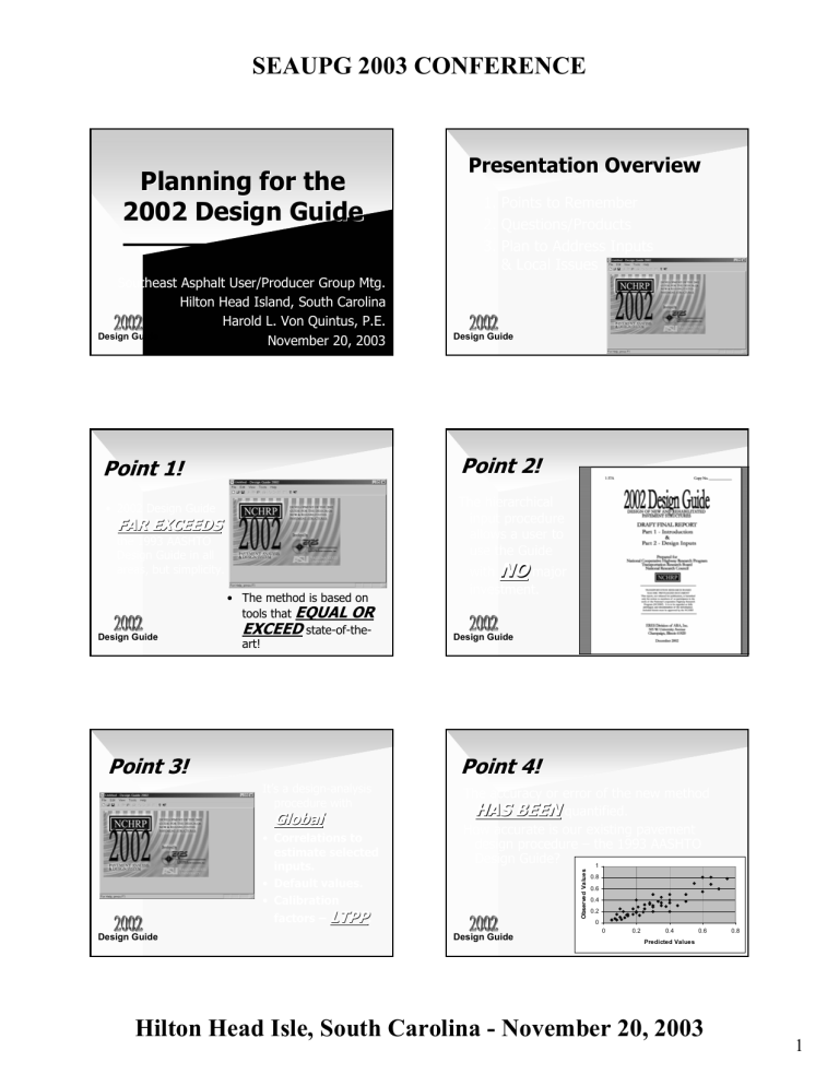 AASHTO 2002 Design Guide AASHTO 2002 Design Guide