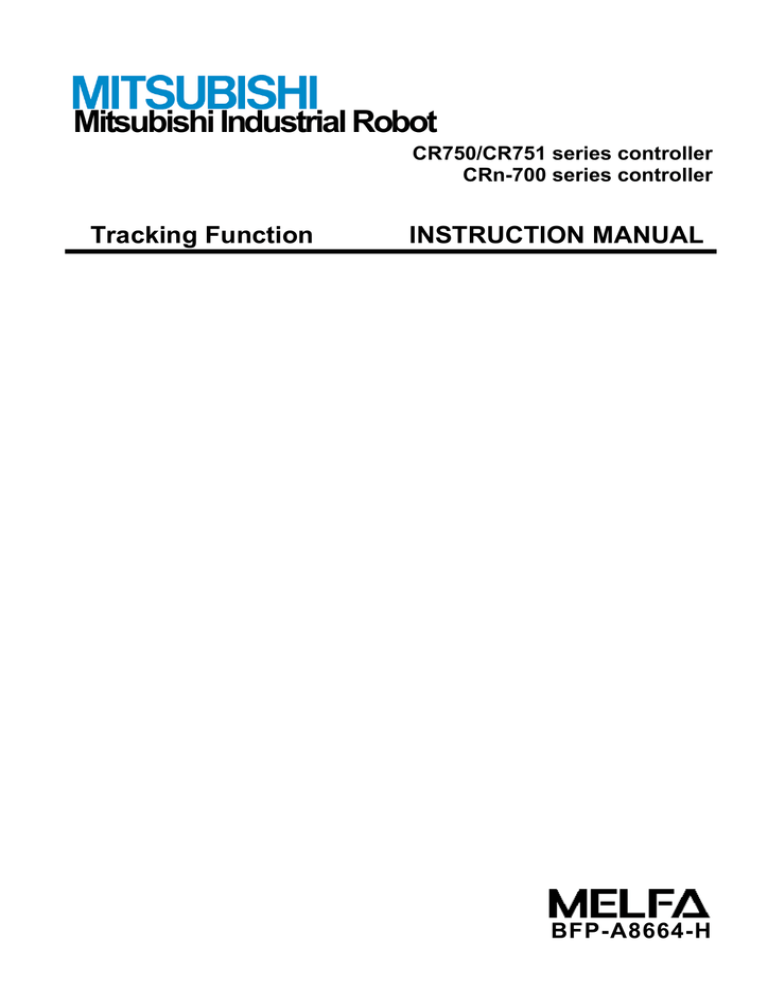 CR750/CR751 series controller Tracking CR750/CR751 series controller Tracking