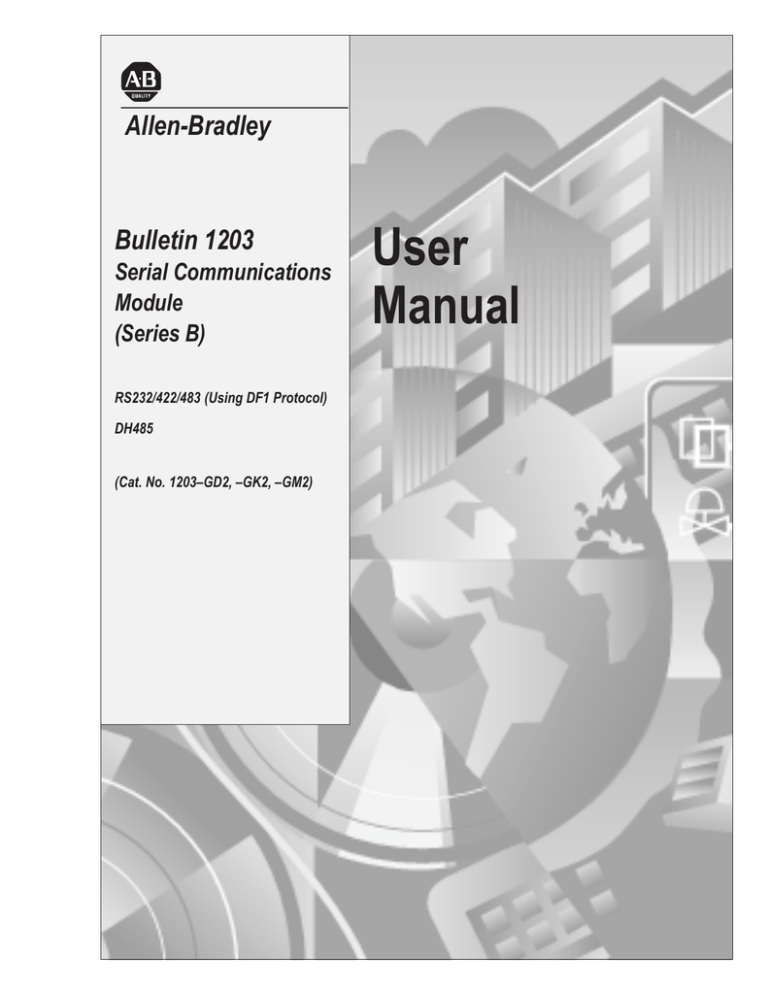 1203-5.5, Bulletin 1203 Serial Communnications Module 1203-5.5, Bulletin 1203 Serial Communnications Module