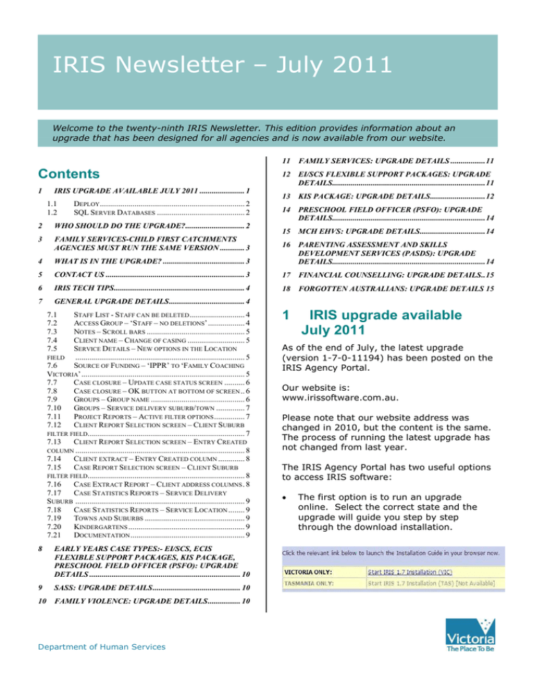 IRIS Newsletter – July 2011 - IRIS Software – Agency Portal IRIS Newsletter – July 2011 - IRIS Software – Agency Portal