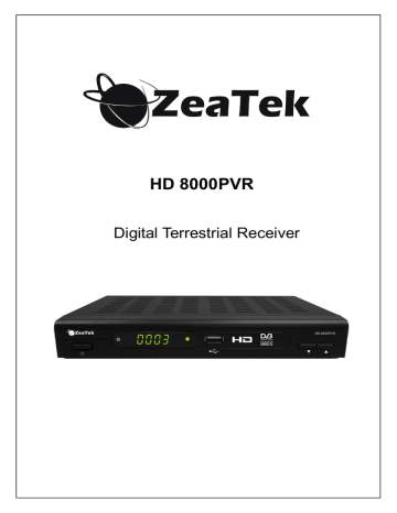 ZEATEK 8000PVR User Manual | Manualzz ZEATEK 8000PVR User Manual | Manualzz