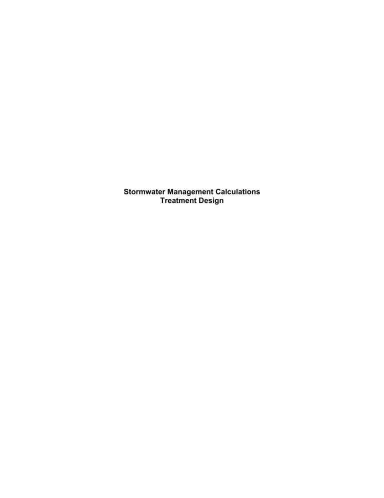 Stormwater Management Calculations Treatment Stormwater Management Calculations Treatment