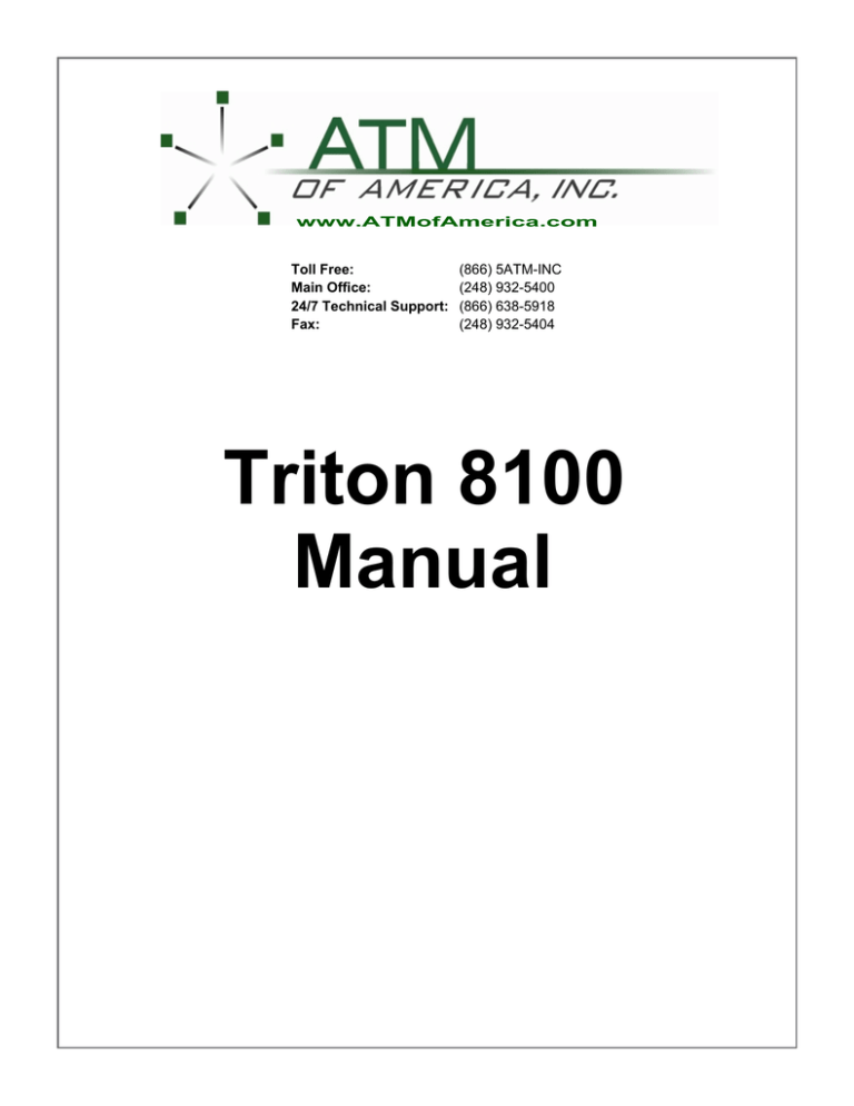 Triton 8100 Manual - ATM of America, Inc. Triton 8100 Manual - ATM of America, Inc.