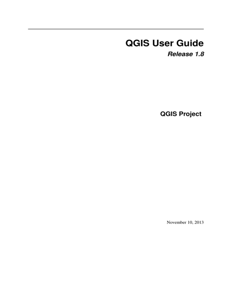 QGIS User Guide - QGIS Documentation QGIS User Guide - QGIS Documentation