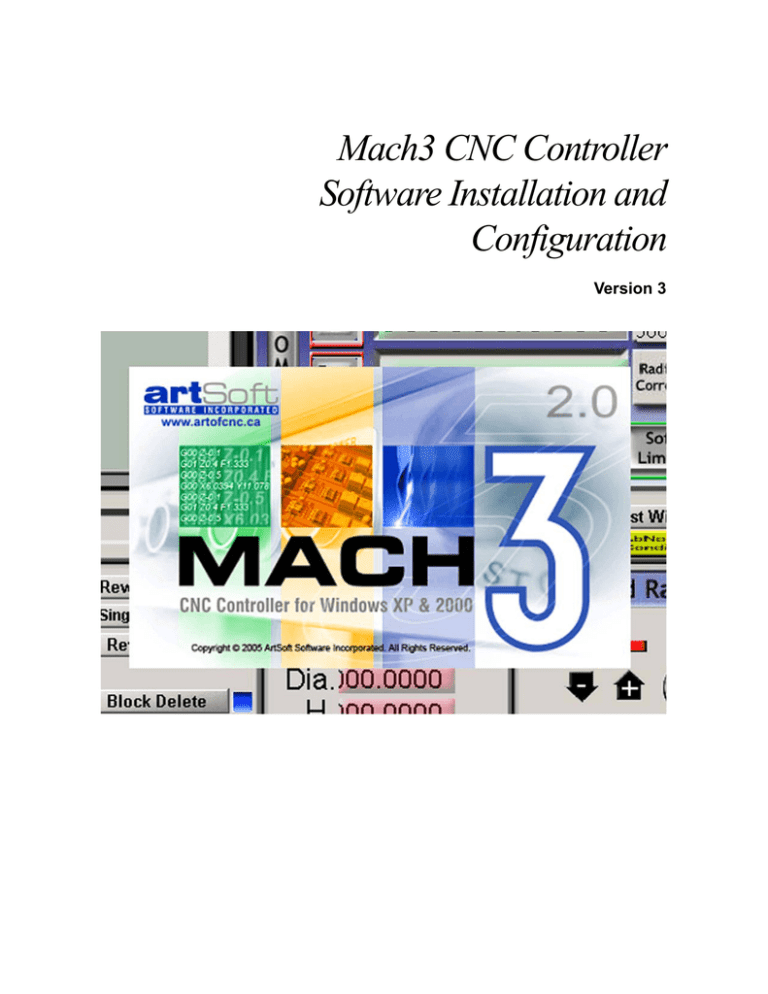 Mach3 CNC Controller Software Installation and Configuration Mach3 CNC Controller Software Installation and Configuration