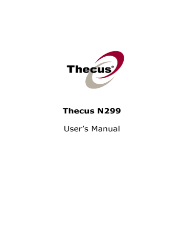 Thecus N299 User's Manual | Manualzz Thecus N299 User's Manual | Manualzz