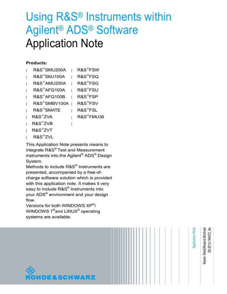 Using R&S Instruments within Agilent ADS Using R&S Instruments within Agilent ADS