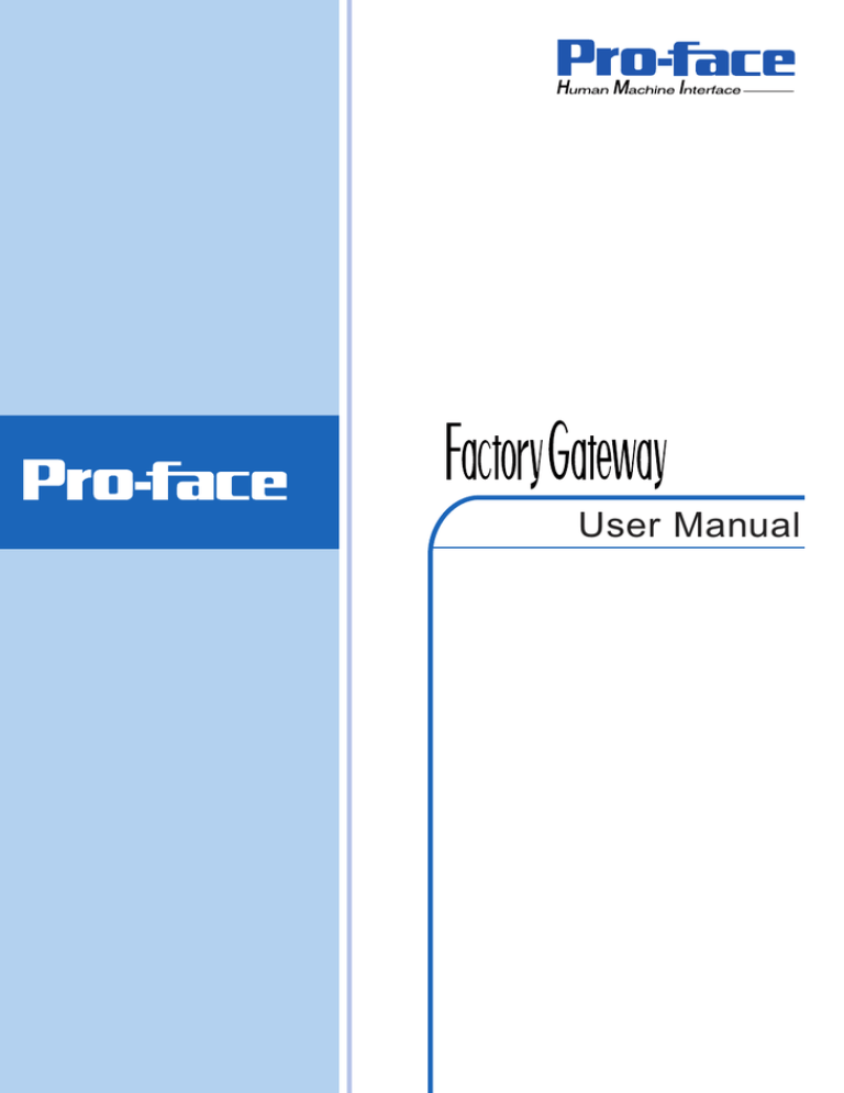 Factory Gateway User Manual - Pro Factory Gateway User Manual - Pro