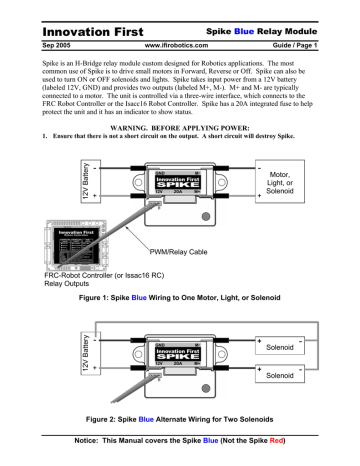 Spike Relay - VEX Robotics Spike Relay - VEX Robotics