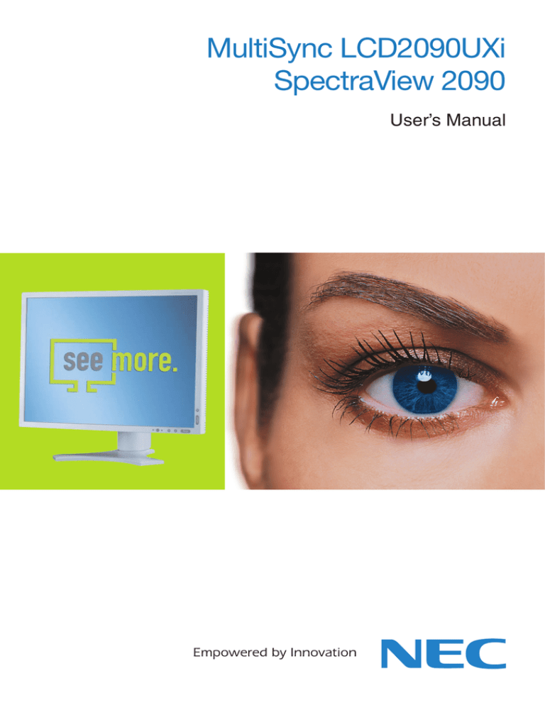 NEC SpectraView® 2090, MultiSync® LCD2090UXi Owner's manual NEC SpectraView® 2090, MultiSync® LCD2090UXi Owner's manual