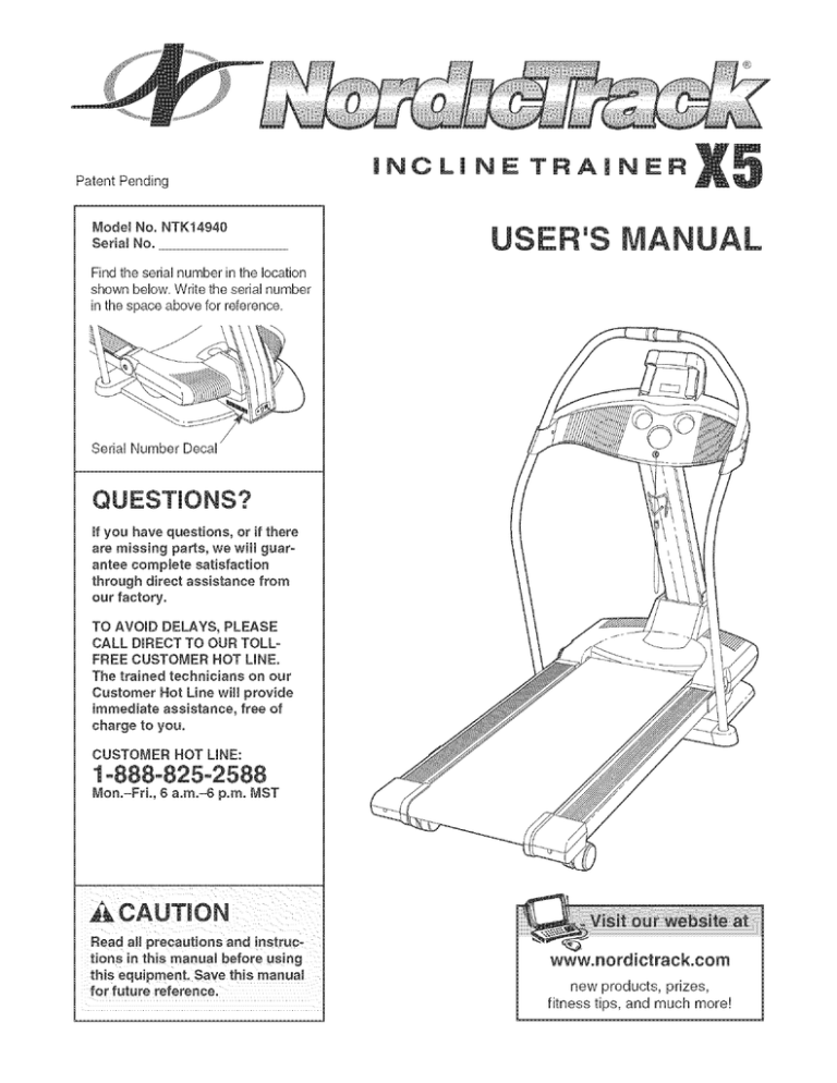 NordicTrack X5 Incline Trainer, INCLINE TRAINER X5 NTK14940, NTK14940, Incline Trainer NTK14940 User manual NordicTrack X5 Incline Trainer, INCLINE TRAINER X5 NTK14940, NTK14940, Incline Trainer NTK14940 User manual