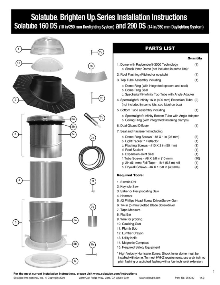 Solatube® Brighten Up® Series Installation Instructions Solatube® Brighten Up® Series Installation Instructions