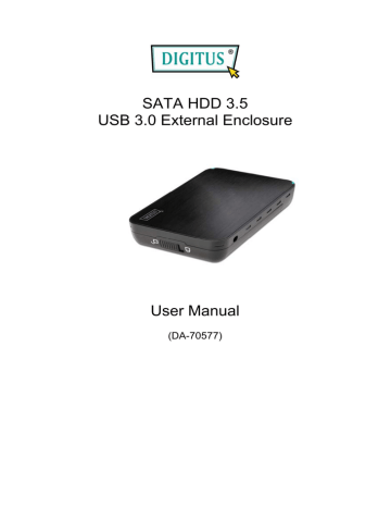SATA HDD 3.5 USB 3.0 External Enclosure User Manual SATA HDD 3.5 USB 3.0 External Enclosure User Manual