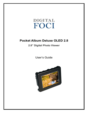 Digital Foci Pocket Album Deluxe OLED 2.8 User manual | Manualzz Digital Foci Pocket Album Deluxe OLED 2.8 User manual | Manualzz