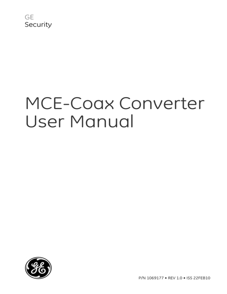 MCE-Coax Converter User Manual MCE-Coax Converter User Manual