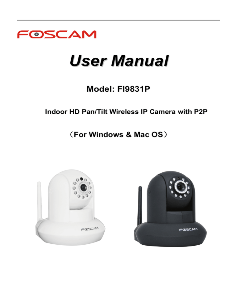 fi9831p user manual - Foscam.us fi9831p user manual - Foscam.us