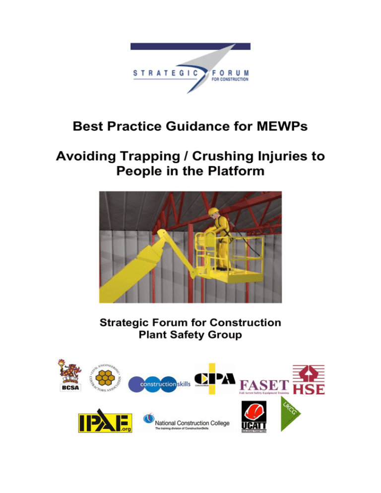 Best Practice Guidance for MEWPs Avoiding Trapping Best Practice Guidance for MEWPs Avoiding Trapping