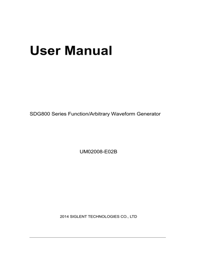SDG800 User Manual - SIGLENT Technologies America SDG800 User Manual - SIGLENT Technologies America