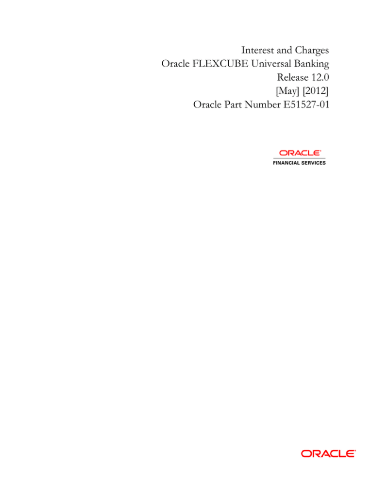 Interest and Charges User Manual Interest and Charges User Manual