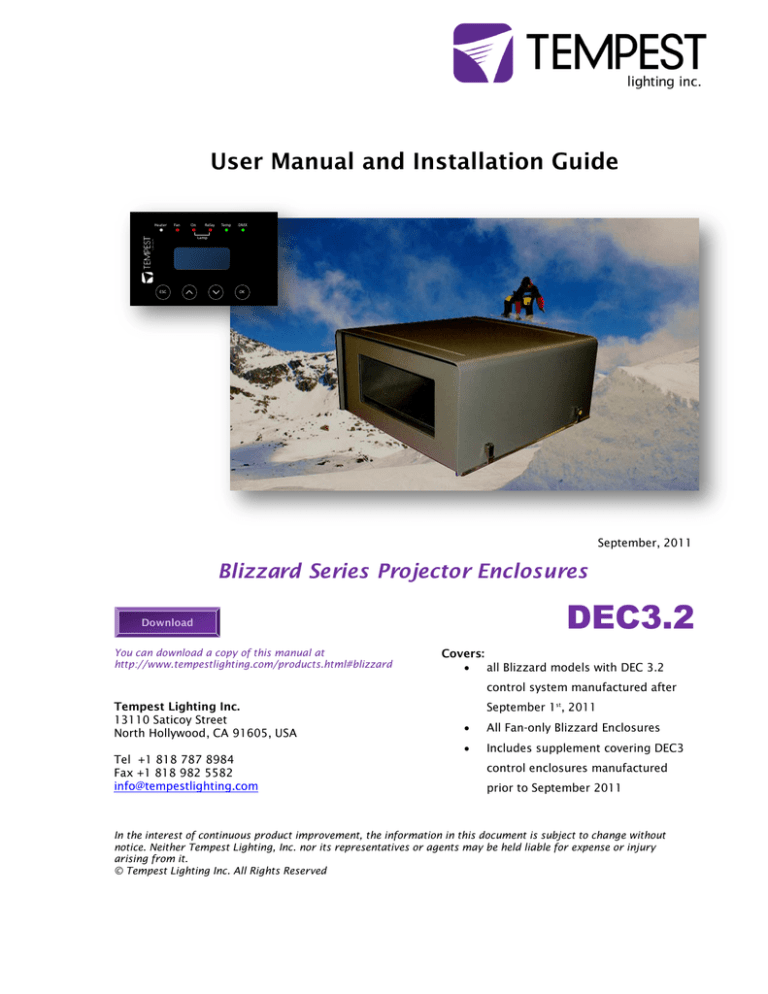 View Blizzard Enclosure Manual View Blizzard Enclosure Manual