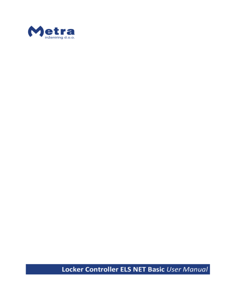 Locker Controller ELS NET Basic User Manual Locker Controller ELS NET Basic User Manual