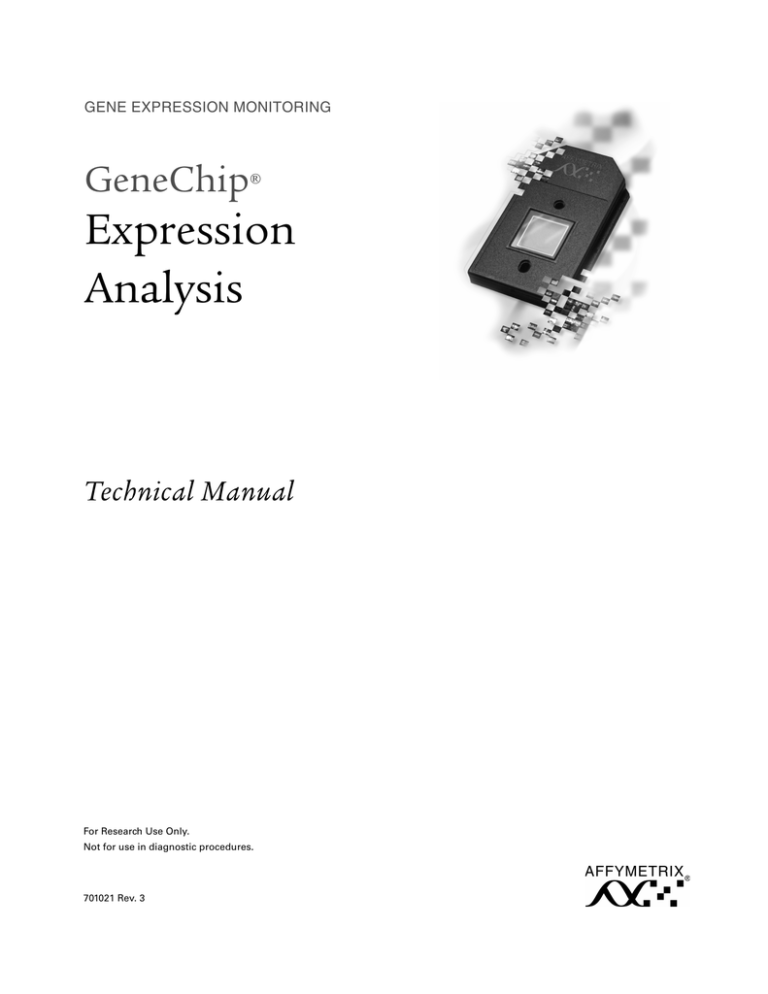 GeneChip Expression Analysis Technical Manual GeneChip Expression Analysis Technical Manual