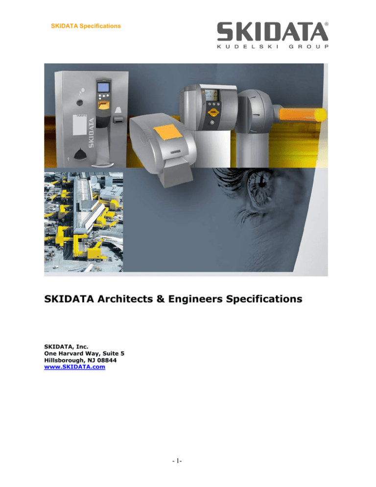 SKIDATA Architects & Engineers Specifications SKIDATA Architects & Engineers Specifications