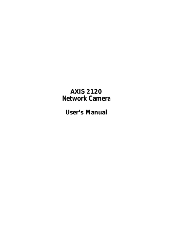 Axis NETWORK CAMERA 2120 User`s manual | Manualzz