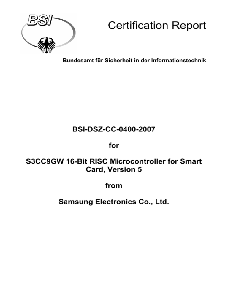 Certification Report BSI-DSZ-CC-0400-2007 Certification Report BSI-DSZ-CC-0400-2007