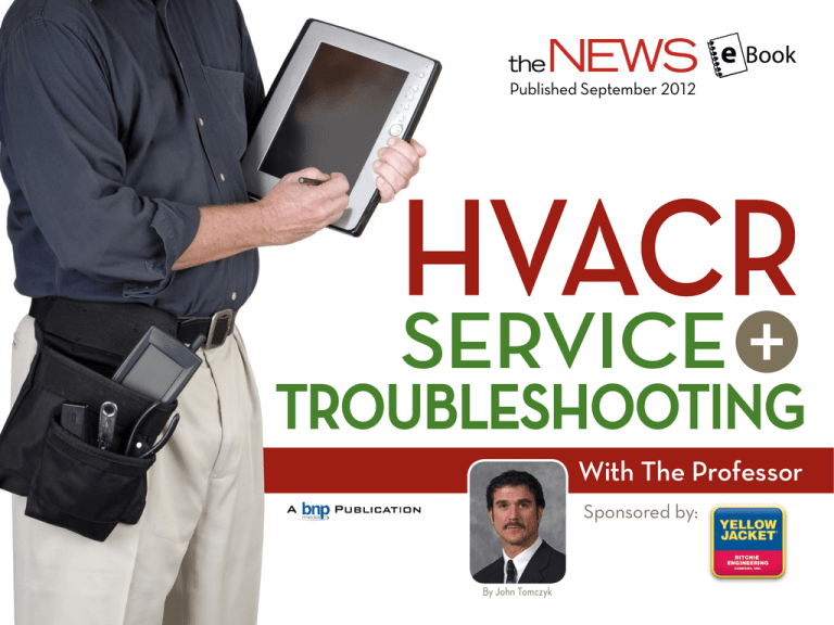 SERVICE - Air Conditioning, Heating & Refrigeration News SERVICE - Air Conditioning, Heating & Refrigeration News