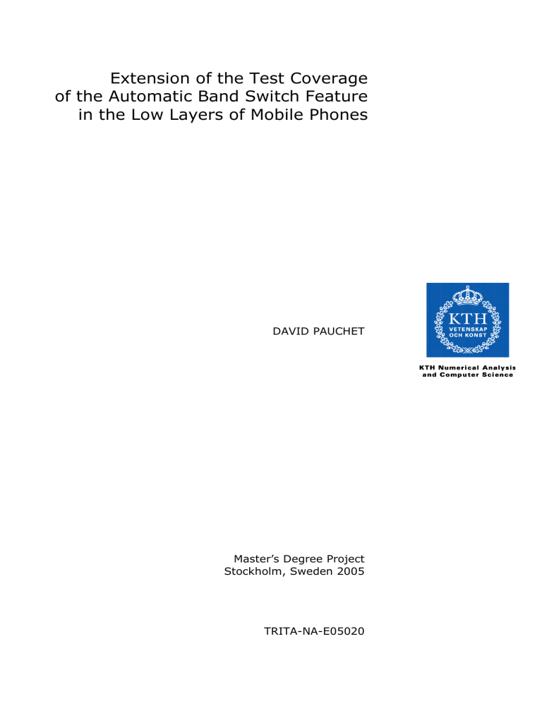 Extension of the Test Coverage of the Automatic Band Switch Extension of the Test Coverage of the Automatic Band Switch