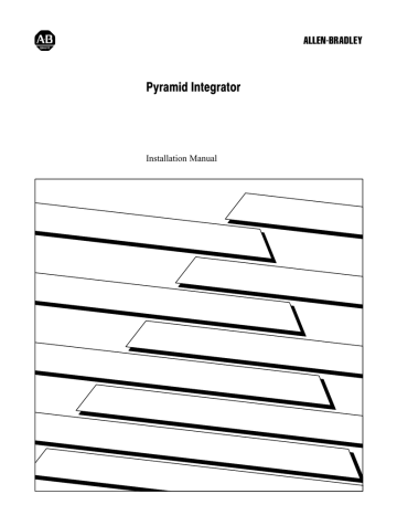 5000-6.2.10, Pyramid Integrator, Installation Manual 5000-6.2.10, Pyramid Integrator, Installation Manual