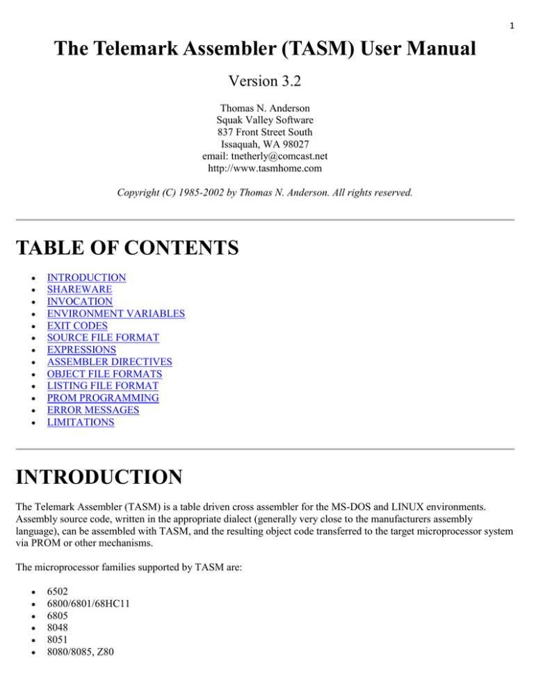 The Telemark Assembler (TASM) User Manual The Telemark Assembler (TASM) User Manual