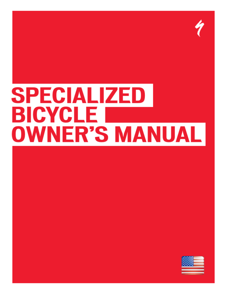 0000023116_R1 CEN Specialized Bicycle Owner`s Manual, rev1 0000023116_R1 CEN Specialized Bicycle Owner`s Manual, rev1